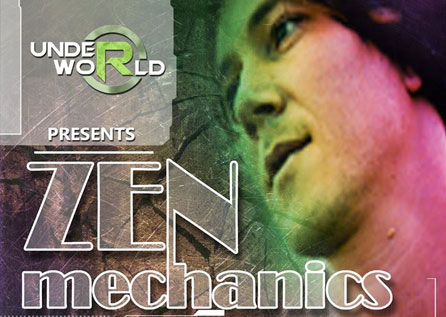 Underworld feat. Zen Mechanics